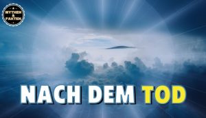 Was passiert nach dem Tod?
