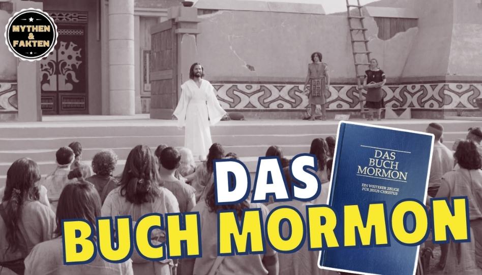 Worum geht es im Buch Mormon eigentlich?