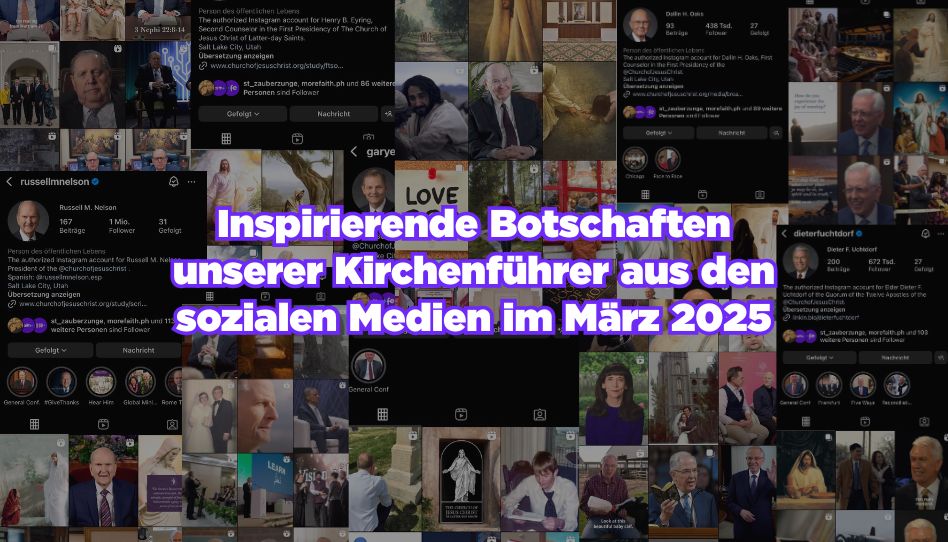 Inspirierende Botschaften aus den sozialen Medien im März 2025